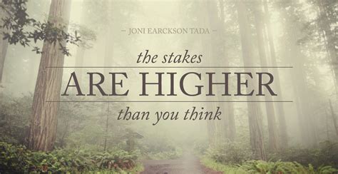 stakes are higher